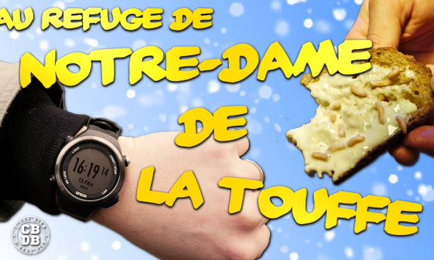 Au refuge de Notre-Dame de la Touffe