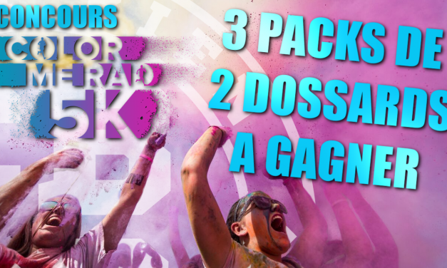 6 dossards à gagner pour les COLOR ME RAD d&rsquo;Automne