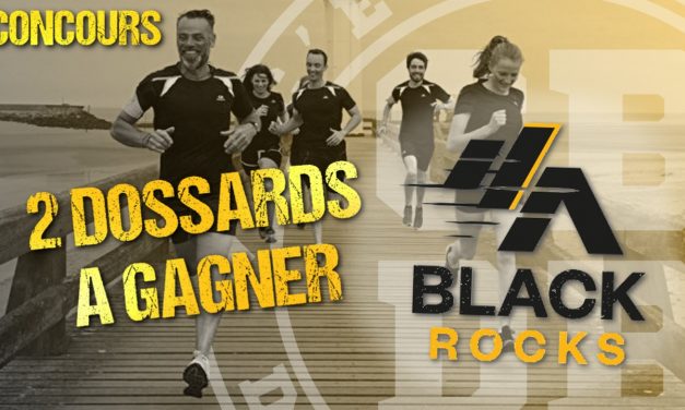2 dossards à gagner pour La Black Rocks